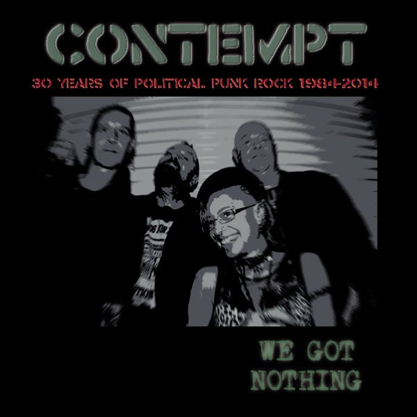 CONTEMPT "We got nothing - 30 years" - Double LP