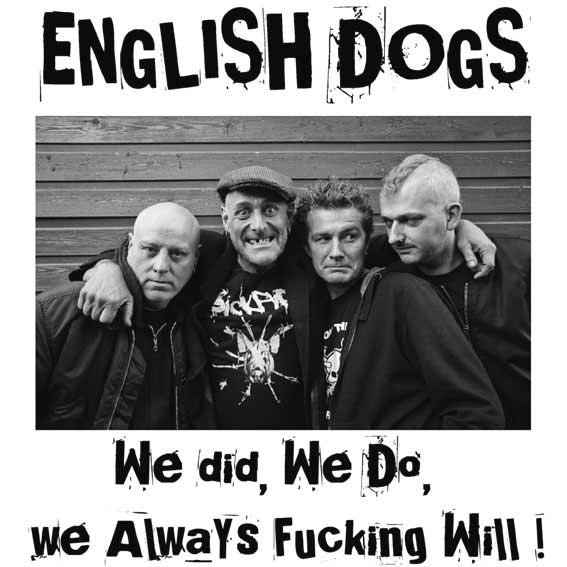 ENGLISH DOGS « We did, we do,... » LP vinyl