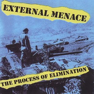 EXTERNAL MENACE "The process of elimination" - CD