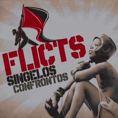 FLICTS "Singelos confrontos" - LP
