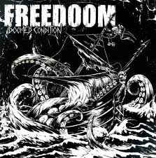 FREEDOM "Doomed condition" - LP