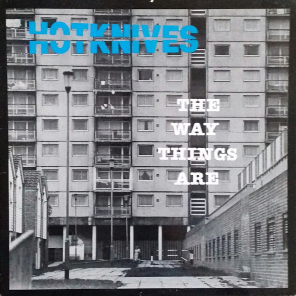 HOTKNIVES "The way things are" - LP