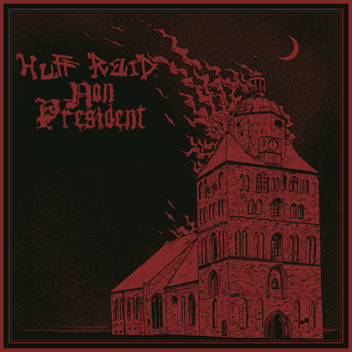 HUFF RAID / NON PRESIDENT "Split" - LP