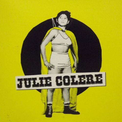 JULIE COLERE - Maxi 45T + CD