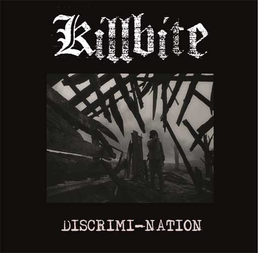 KILLBITE "Discrimi-Nation" - LP