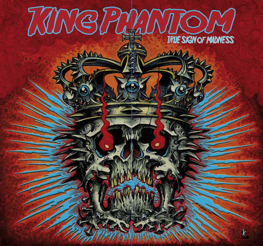 KING PHANTOM "True sign of madness" - LP