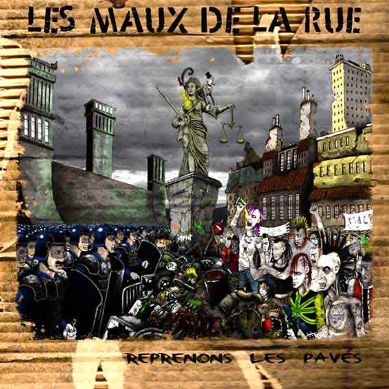 LES MAUX DE LA RUE « Reprenons les pavés » - CD