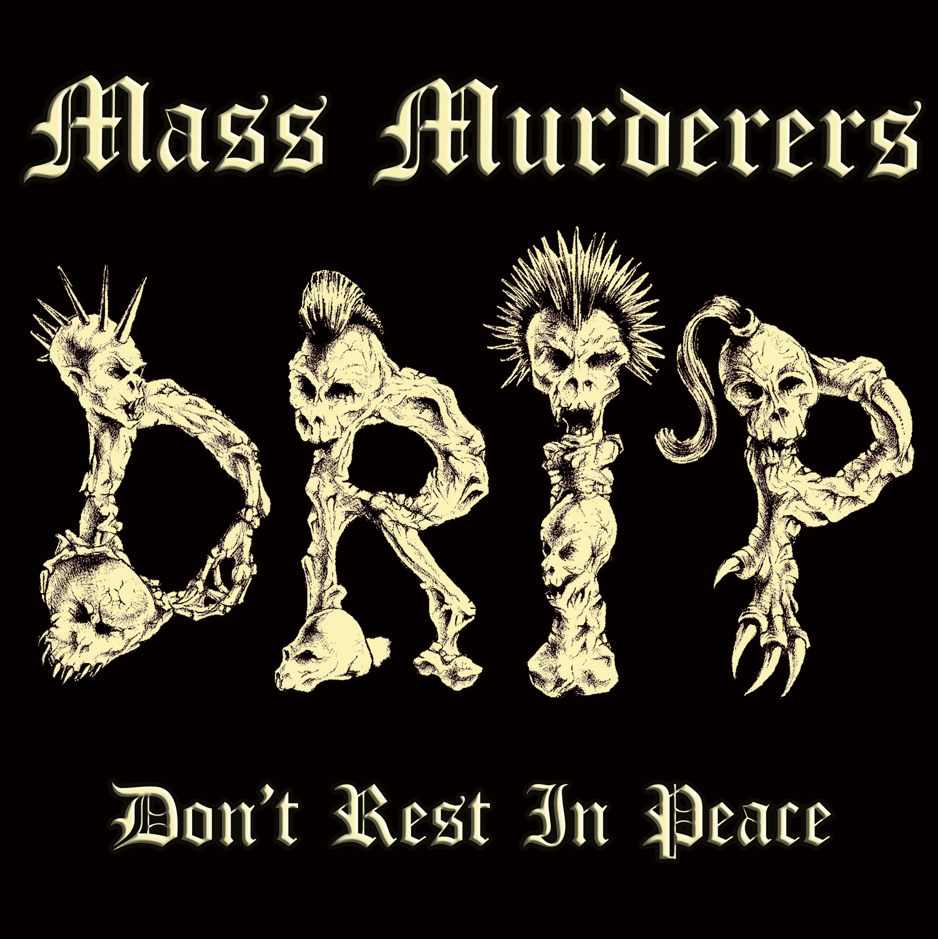 MASS MURDERERS "DRIP" - 33T