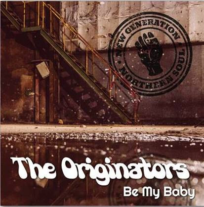 The ORIGINATORS "Be my baby" - LP