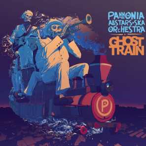 PANNONIA ALL STARS SKA ORCHESTRA "Ghost train" - CD