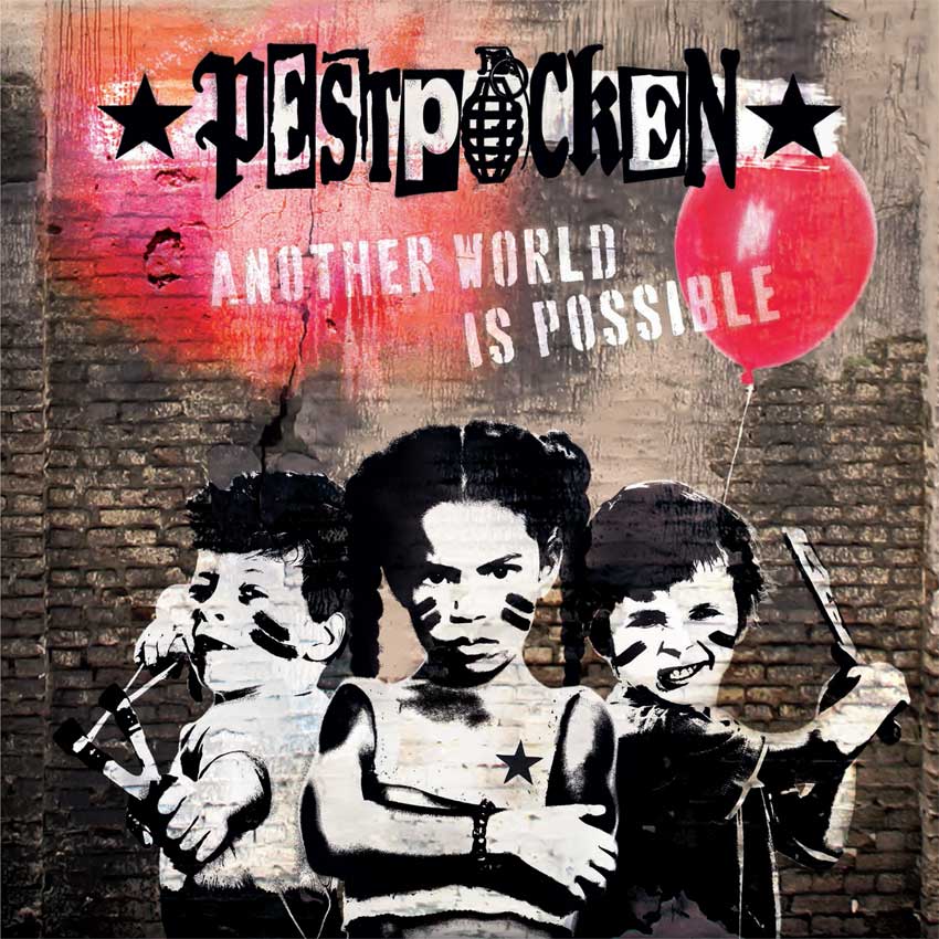 PESTPOCKEN "Another world is possible" - LP