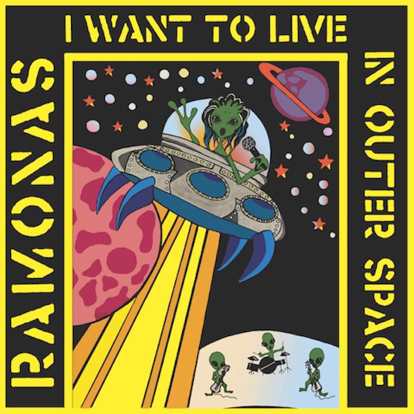 RAMONAS "I want to live in outer space" - LP