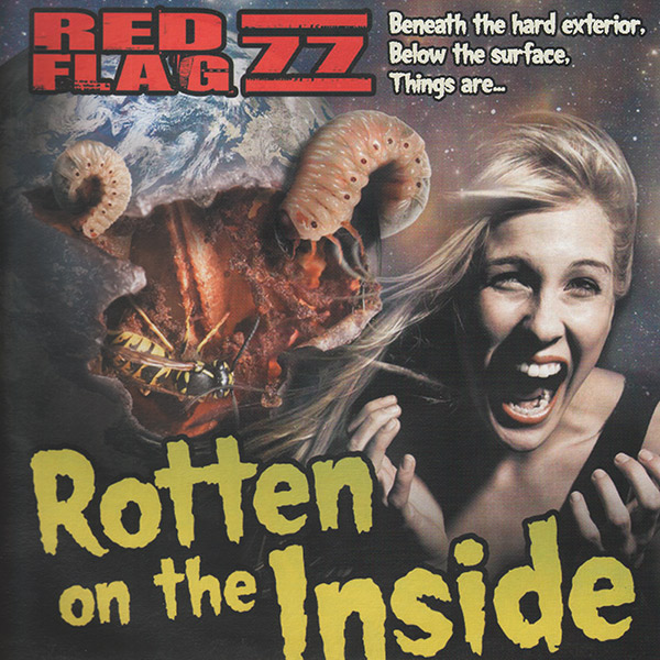RED FLAG 77 "Rotten on the inside" - LP