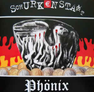 SCHURKENSTAAT "Phönix" - LP