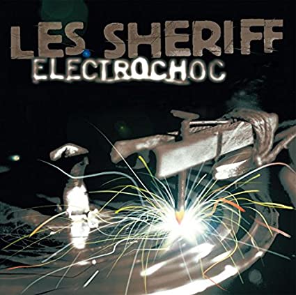 LES SHERIFF "Electrochoc" - LP