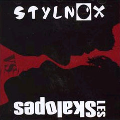 Les Skalopes / Stilnox