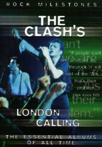 The Clash � The band's story