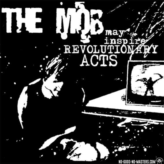 THE MOB "May inspire revolutionary acts" - CD