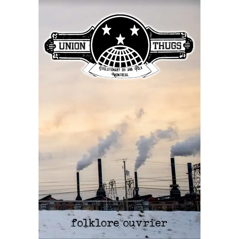 UNION THUGS "Folklore ouvrier" - CD