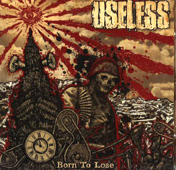 USELESS « Born to loose » - CD