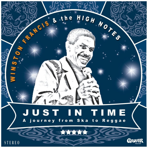 WINSTON FRANCIS & THE HIGH NOTES "Just in time" - 33T+CD